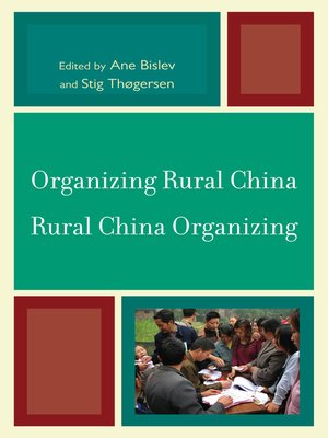 cover image of Organizing Rural China &#8212; Rural China Organizing
